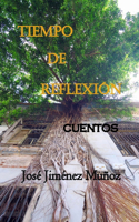 Tiempo de reflexión