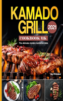 Kamado Grill Cookbook UK 2021