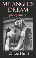 My Angel's Dream: Air of Limbo