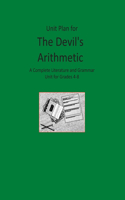 Unit Plan for The Devil's Arithmetic: A Complete Literature and Grammar Unit