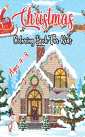 Christmas Coloring Book For Kids Ages 4-8