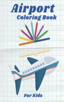 Airport Coloring Book for Kids