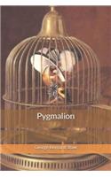 Pygmalion