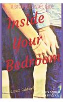 Inside Your Bedroom (A Brother and Sister Tale #1)