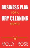 Business Plan For A Dry Cleaning Service