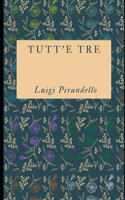 Tutt'e tre