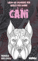 Libro da colorare per adulti per donne - Mandala Anti stress - Animali - Cani