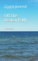 Off the Beaten Path