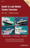 Guide to Late Model Center Consoles, 25' - 53'