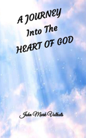 Journey Into the Heart of God