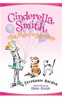 Cinderella Smith: The More the Merrier