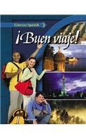 ¡Buen Viaje! Level 3, Student Edition