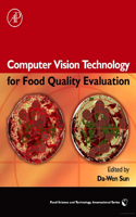 Computer Vision Technology for Food Quality Evaluation