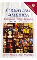 Creating America: Reading and Writing Arguments