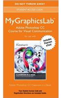 Mylab Graphics Adobe Photoshop CC Course Access Card