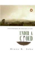 Under a Cloud: Life in Cherrapunji, the Wettest Place on Earth