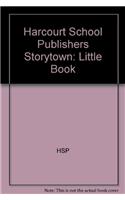 Storytown: Little Book Grade 1 What Do You Do?