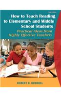 How to Teach Reading to Elementary and Middle School Students: Practical Ideas from Highly Effective Teachers(English)