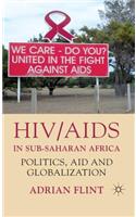 Hiv/AIDS in Sub-Saharan Africa