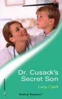 Dr Cusack's Secret Son