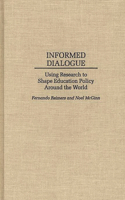 Informed Dialogue