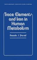 TRACE ELEMENTS AND IRON IN HUMAN METABO