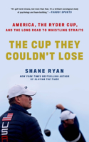 Cup They Couldn't Lose