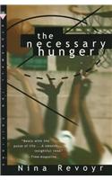 Necessary Hunger