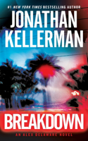 Breakdown: An Alex Delaware Novel(31 Alex Delaware)