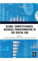 Global Competitiveness: Business Transformation in the Digital Era