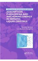 Adsorption Phenomena and Anchoring Energy in Nematic Liquid Crystals
