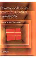 Micromachined Thin-Film Sensors for Soi-CMOS Co-Integration