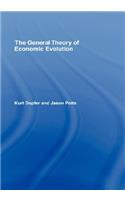 The General Theory of Economic Evolution