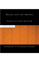 Money and the Market