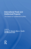 International Trade And Intellectual Property
