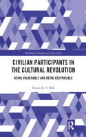Civilian Participants in the Cultural Revolution