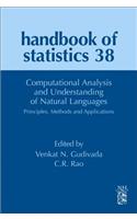 Computational Analysis and Understanding of Natural Languages: Principles, Methods and Applications