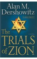 The Trials of Zion