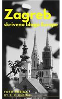 Zagreb - skriveno blago Europe