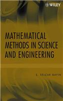 Mathematical Methods in Science and Engineering
