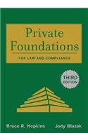 Private Foundations: Tax Law and Compliance(Wiley Nonprofit Law, Finance and Management Series)