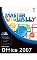 Master VISUALLY Microsoft Office 2007