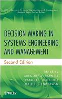 Decision Making in Systems Engineering and Management, 2nd Edition