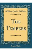 The Tempers (Classic Reprint)