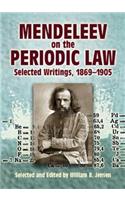 Mendeleev on the Periodic Law