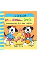 Un? Deux? Trois?: Mon Premier Livre Des Chiffres
