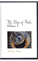 The Ship of Fools, Volume 1