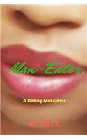 Man-Eater: A Dating Metaphor