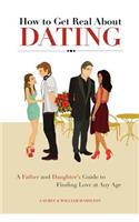 How to Get Real About Dating