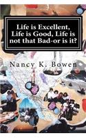 Life is Excellent, Life is Good, Life is not that Bad-or is it?: Breast cancer, dating, and infertility nightmares.